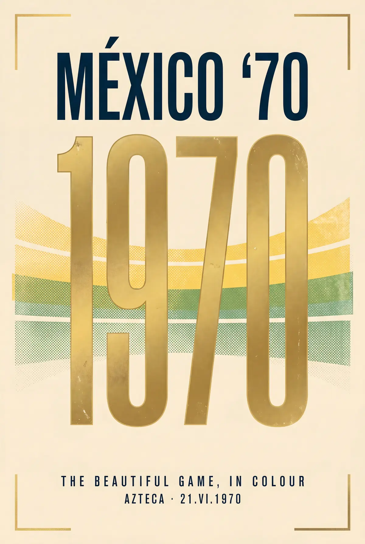 The ARCHV illustrated poster of the 1970 World Cup final at the Azteca.